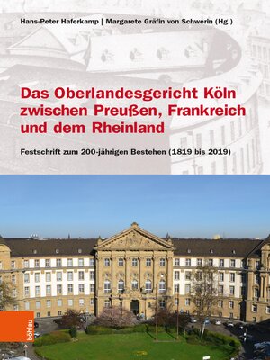 cover image of Das Oberlandesgericht Köln zwischen dem Rheinland, Frankreich und Preußen